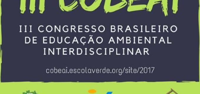 III Congresso Brasileiro de Educação Ambiental Interdisciplinar (COBEAI)